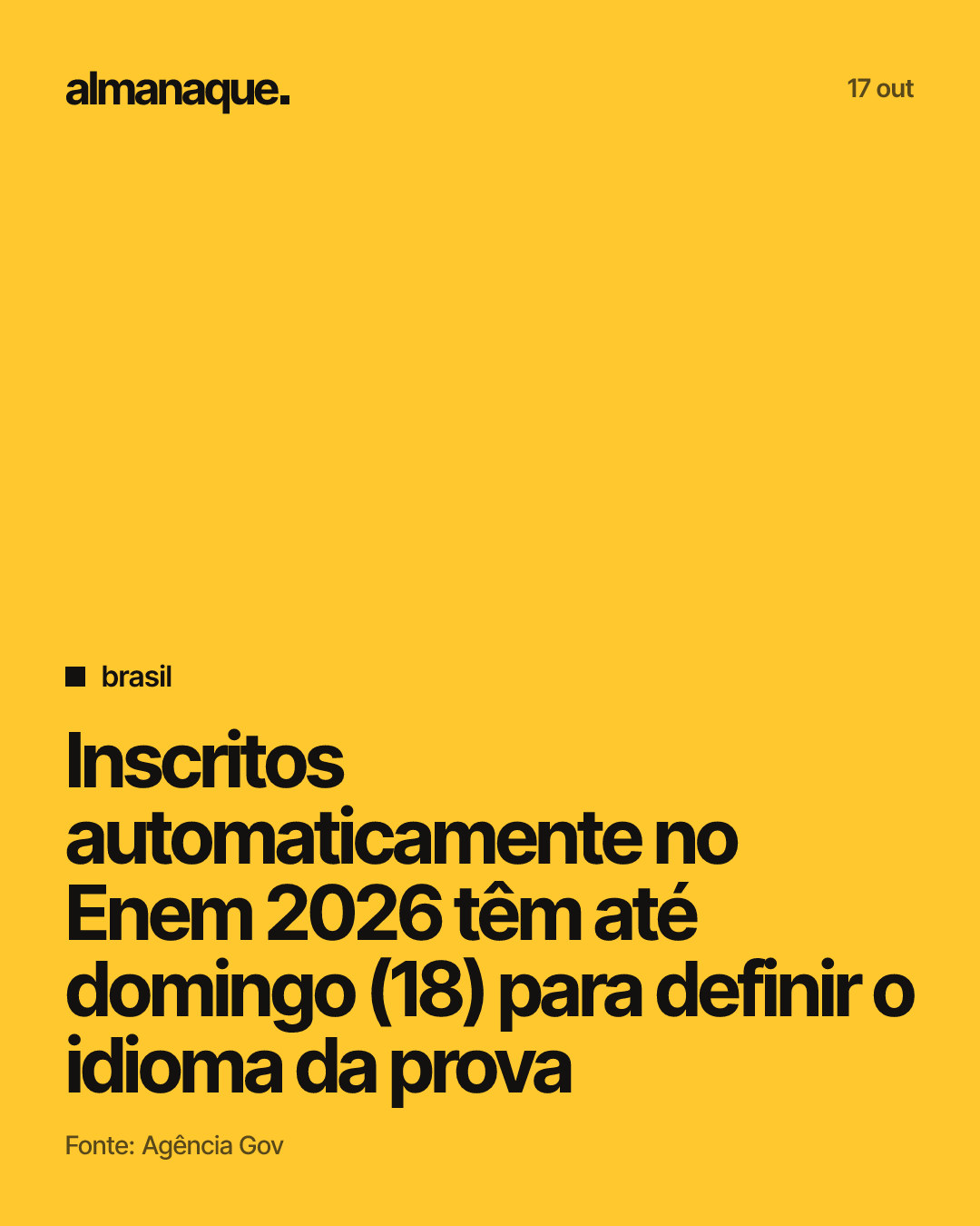 brasil: Inscritos automaticamente no Enem 2026 têm até domingo (18) para definir o idioma da prova