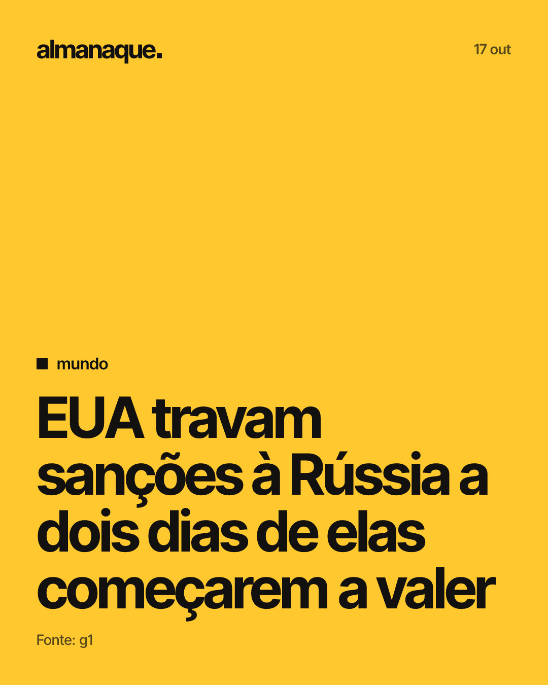 mundo: EUA travam sanções à Rússia a dois dias de elas começarem a valer